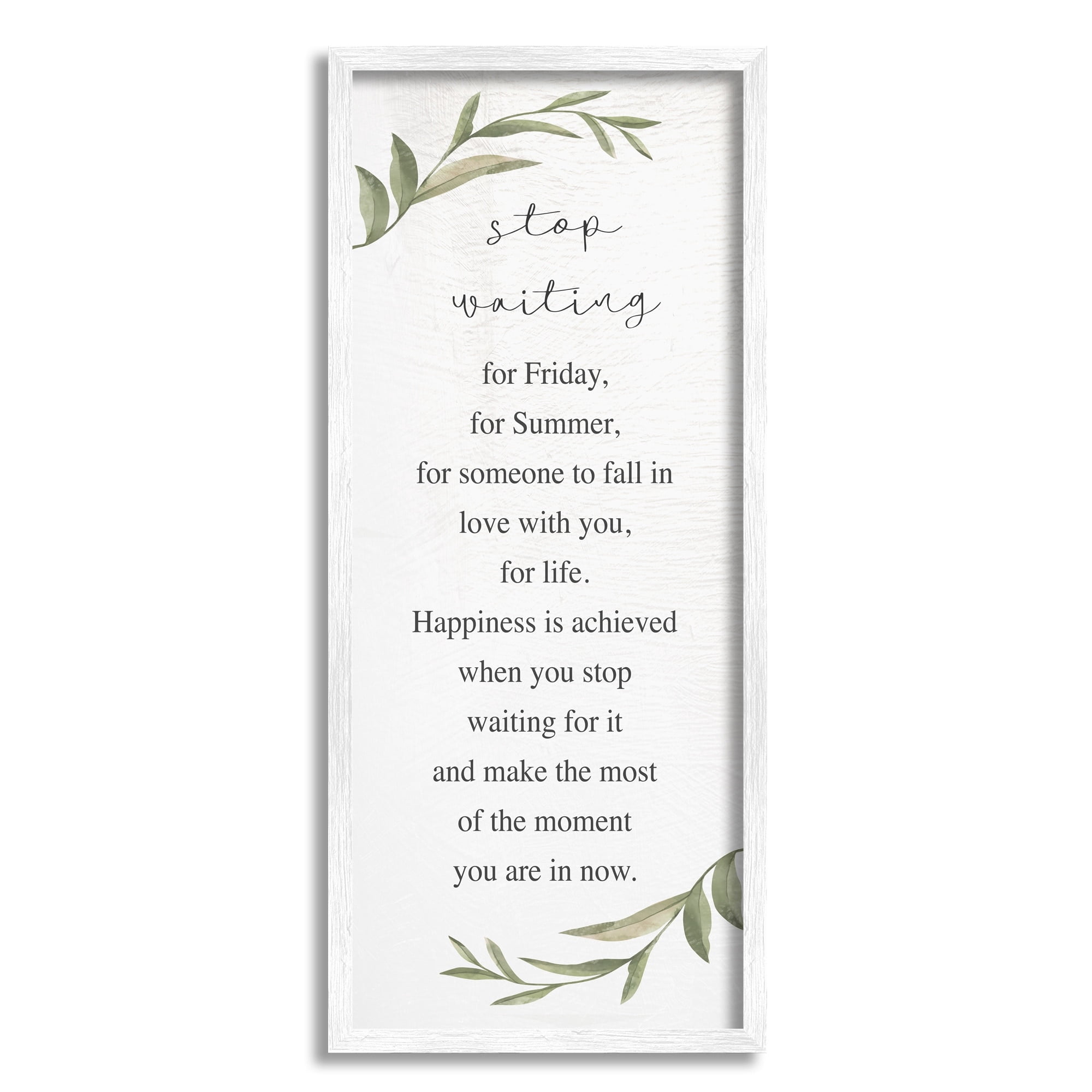 Stupell Industries Stop Waiting Inspirational Text Sign Botanical Border Framed Wall Art, 10 x 24, Design by Daphne Polselli