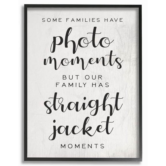 Stupell Industries Straight Jacket Moments Funny Family Word Design Framed Wall Art by Daphne Polselli