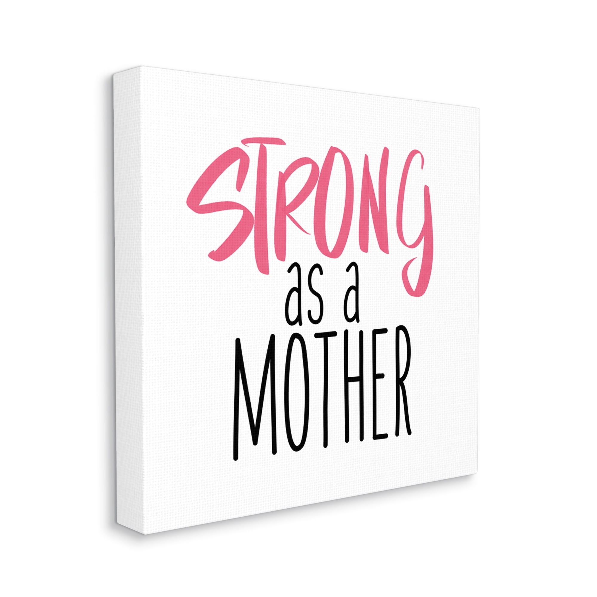 Stupell Industries Strong As A Mother Sentiment Minimal Pink Pop, 24 x 24, Designed by SD Graphics Studio