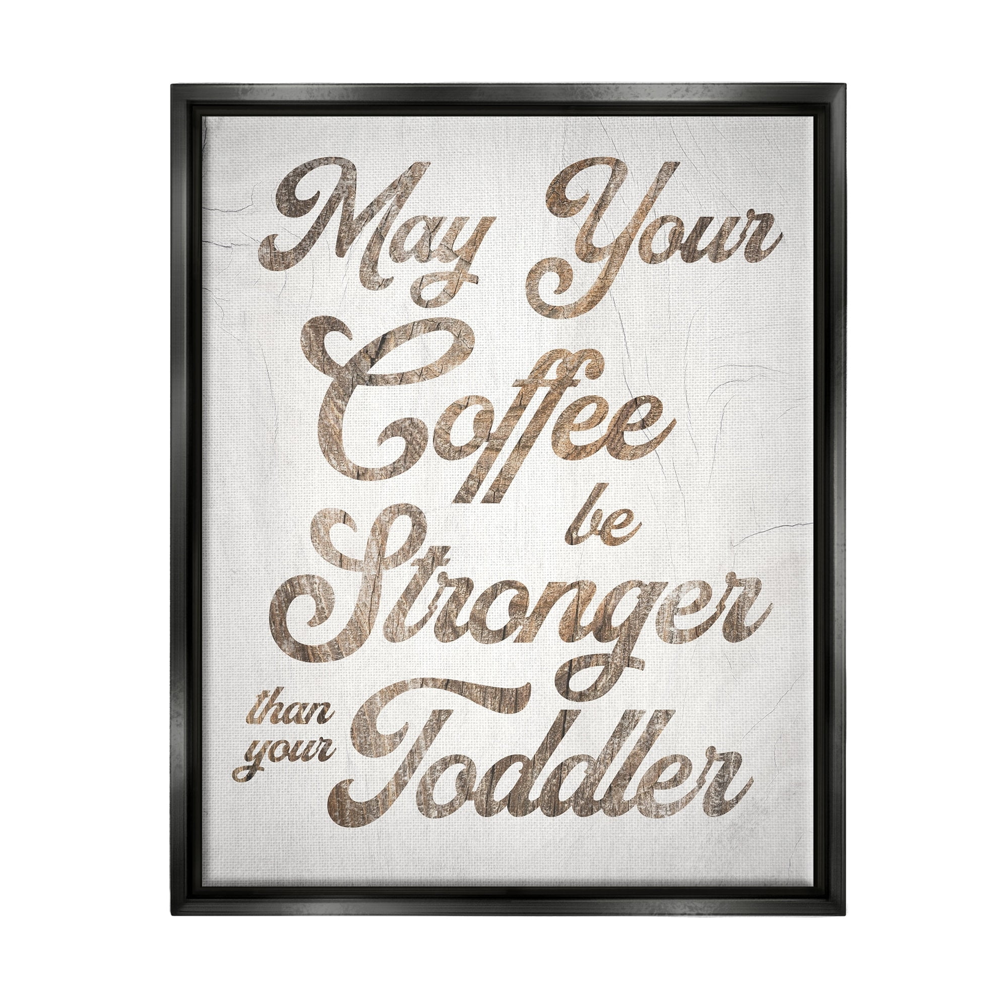 Stupell Industries Strong Coffee Vintage Grain Pattern Kitchen Typography Graphic Art Jet Black Floating Framed Canvas Print Wall Art, Design by Daphne Polselli