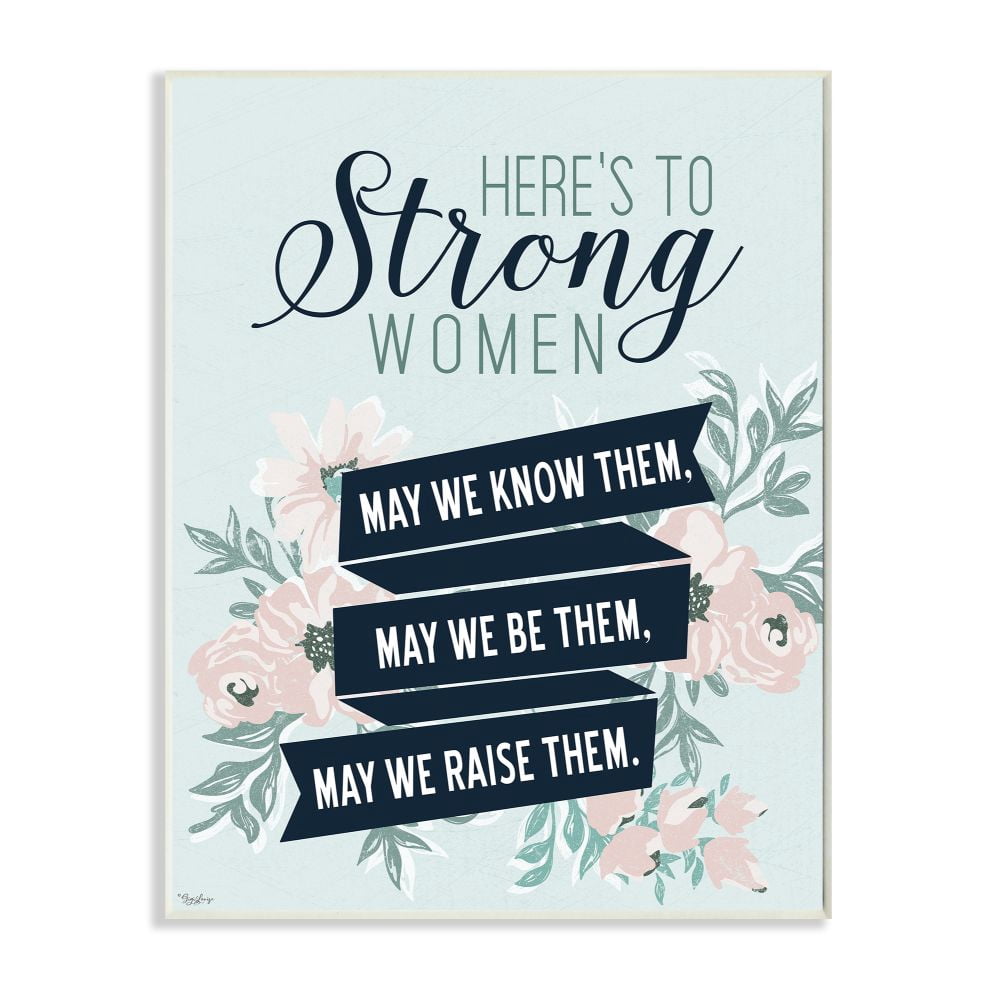Stupell Industries Strong Women Inspirational Flower Word Design Wall Plaque by Gigi Louise