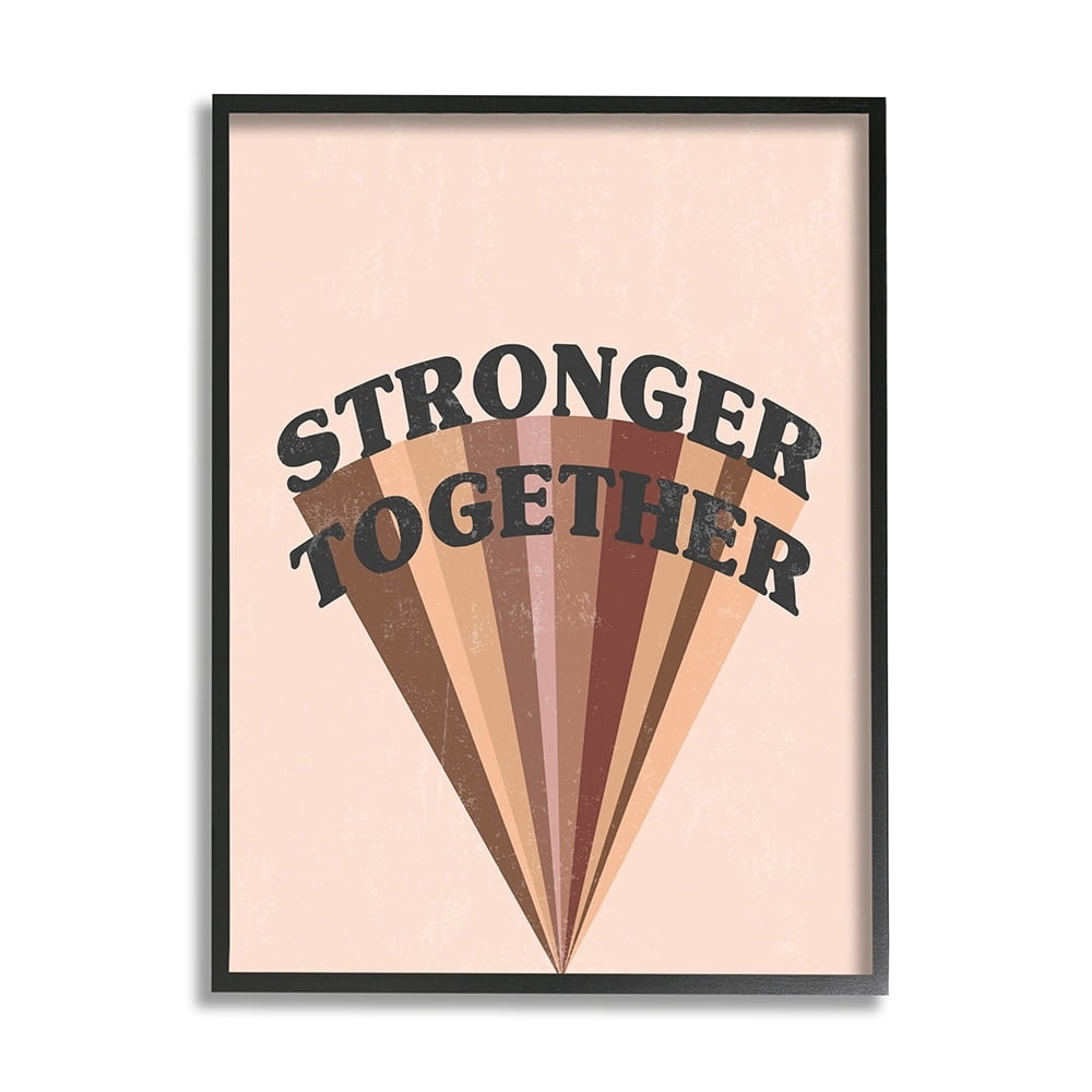 Stupell Industries Stronger Together Diversity Phrase Skin Tone Rainbow Black Framed by Daphne Polselli