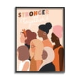 thumbnail image 1 of Stupell Industries Stronger Together Inclusive Phrase Group of Women Inspirational Painting Black Framed Art Print Wall Art, 16 x 20, 1 of 7