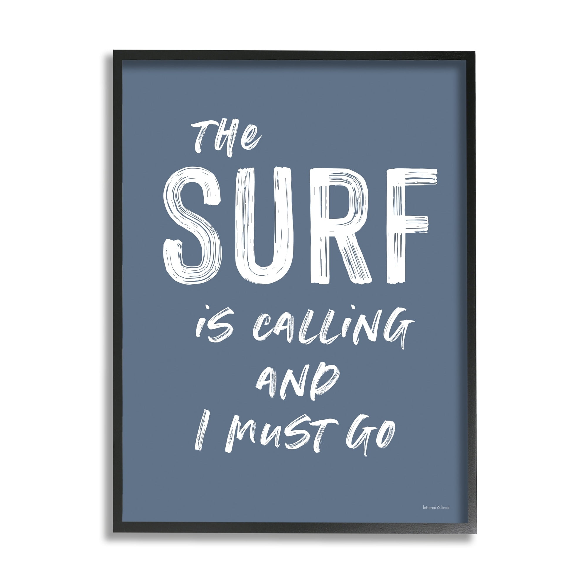Stupell Industries Surf is Calling I Must Go Nautical Phrase Graphic Art Black Framed Art Print Wall Art, 24x30, by Lettered and Lined