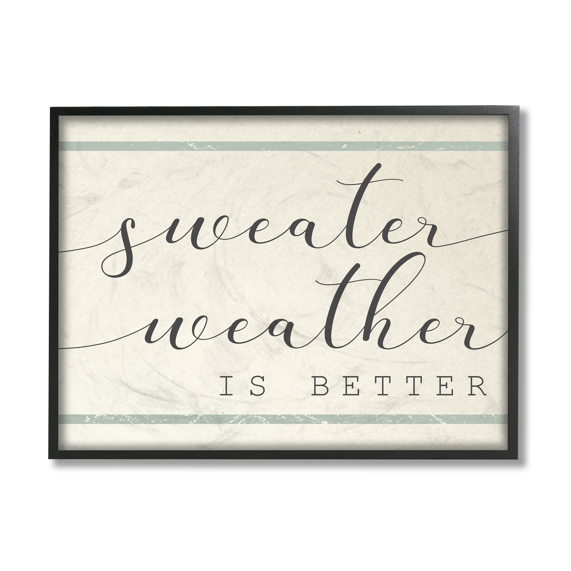 Stupell Industries Sweater Weather is Better Phrase Bistro Style Stripe Beauty & Fashion Painting Black Framed Art Print Wall Art, 11 x 14