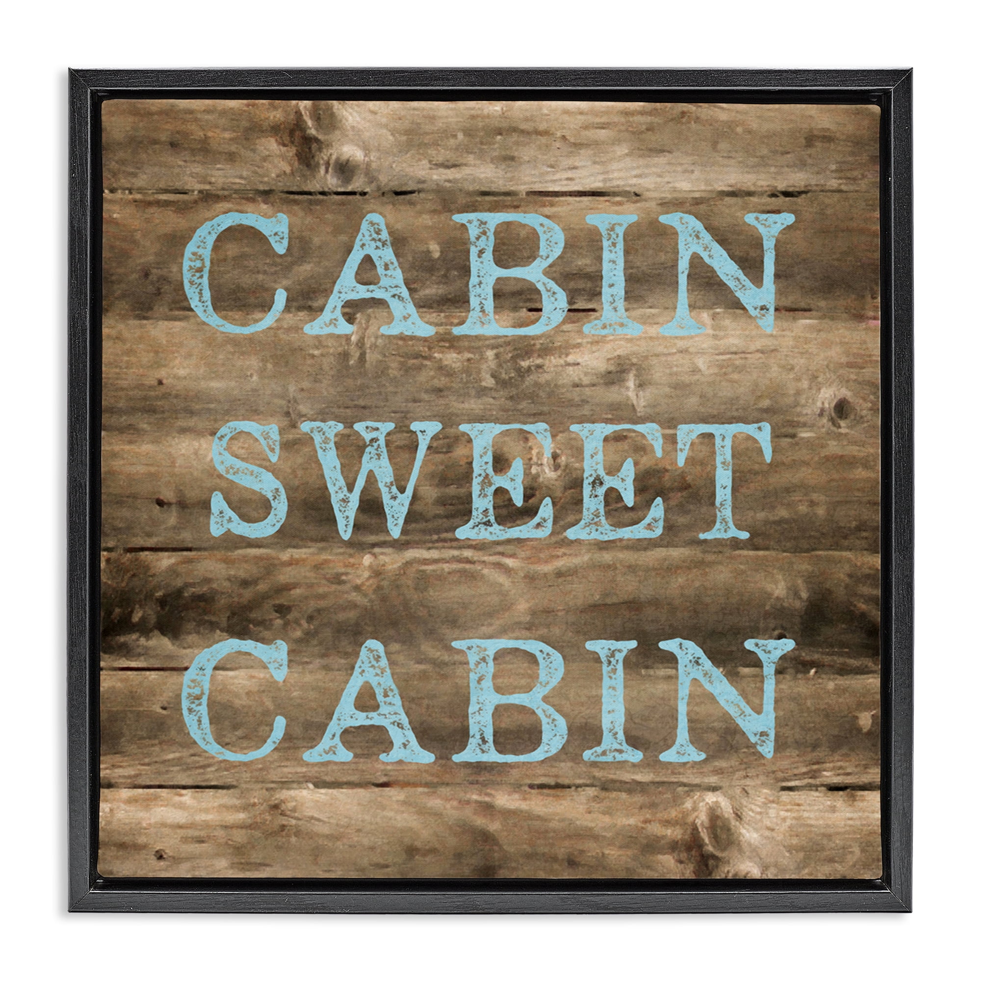 Stupell Industries Sweet Cabin Distressed Rustic Text & Numbers Painting Black Floater Framed Canvas Art Print Wall Art, 25 x 25