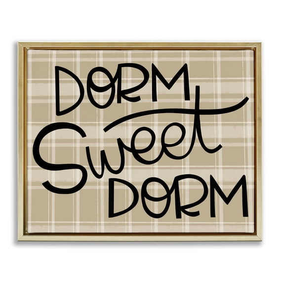 Stupell Industries Sweet Dorm on Plaid Quotes and Sayings Painting Gold Floater Framed Canvas Art Print Wall Art, 21 x 17