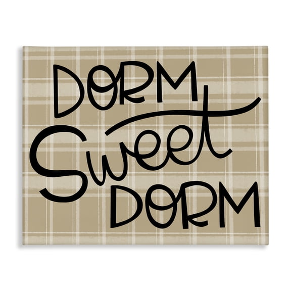 Stupell Industries Sweet Dorm on Plaid Quotes and Sayings Painting Wrapped Canvas Canvas Art Print Wall Art, 30 x 24