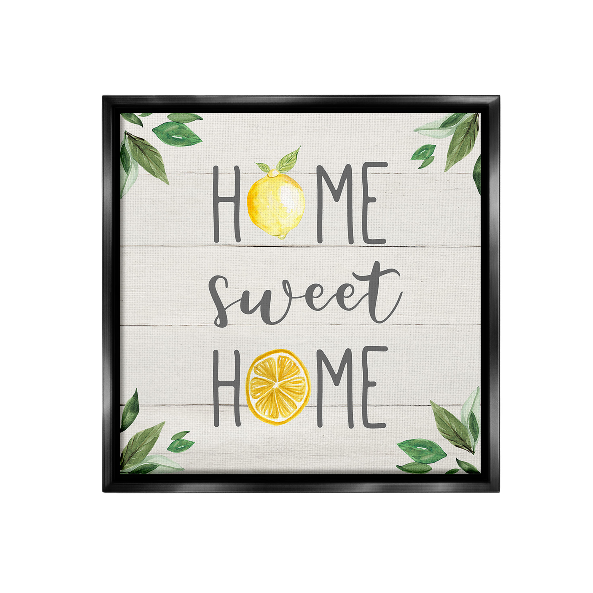 Stupell Industries Sweet Home with Lemons Food & Beverage Painting Black Floater Framed Canvas Art Print Wall Art, 25 x 25