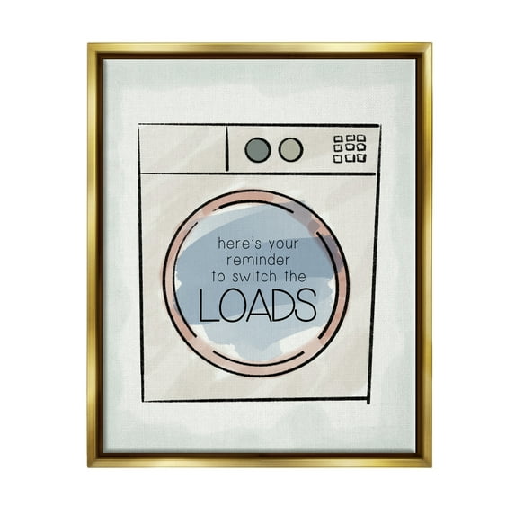 Stupell Industries Switch Laundry Loads Phrase Typography Painting Gold Floater Framed Art Print Wall Art, 25 x 31