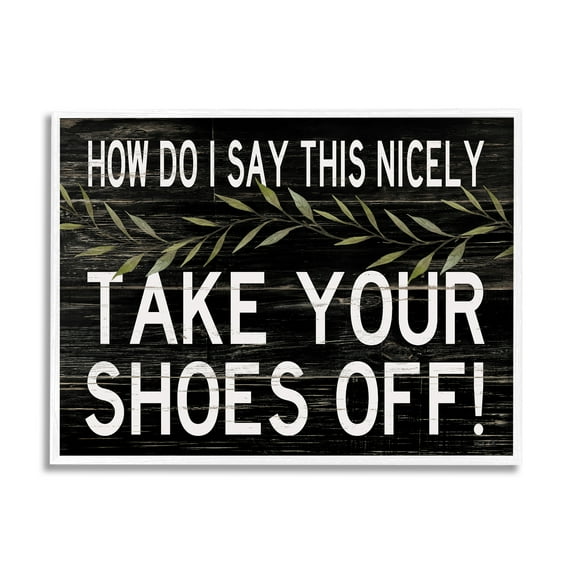 Stupell Industries Take Your Shoes Off Phrase Funny Home Welcome Sign Graphic Art Framed Art Print Wall Art, 30x24, By Cindy Jacobs