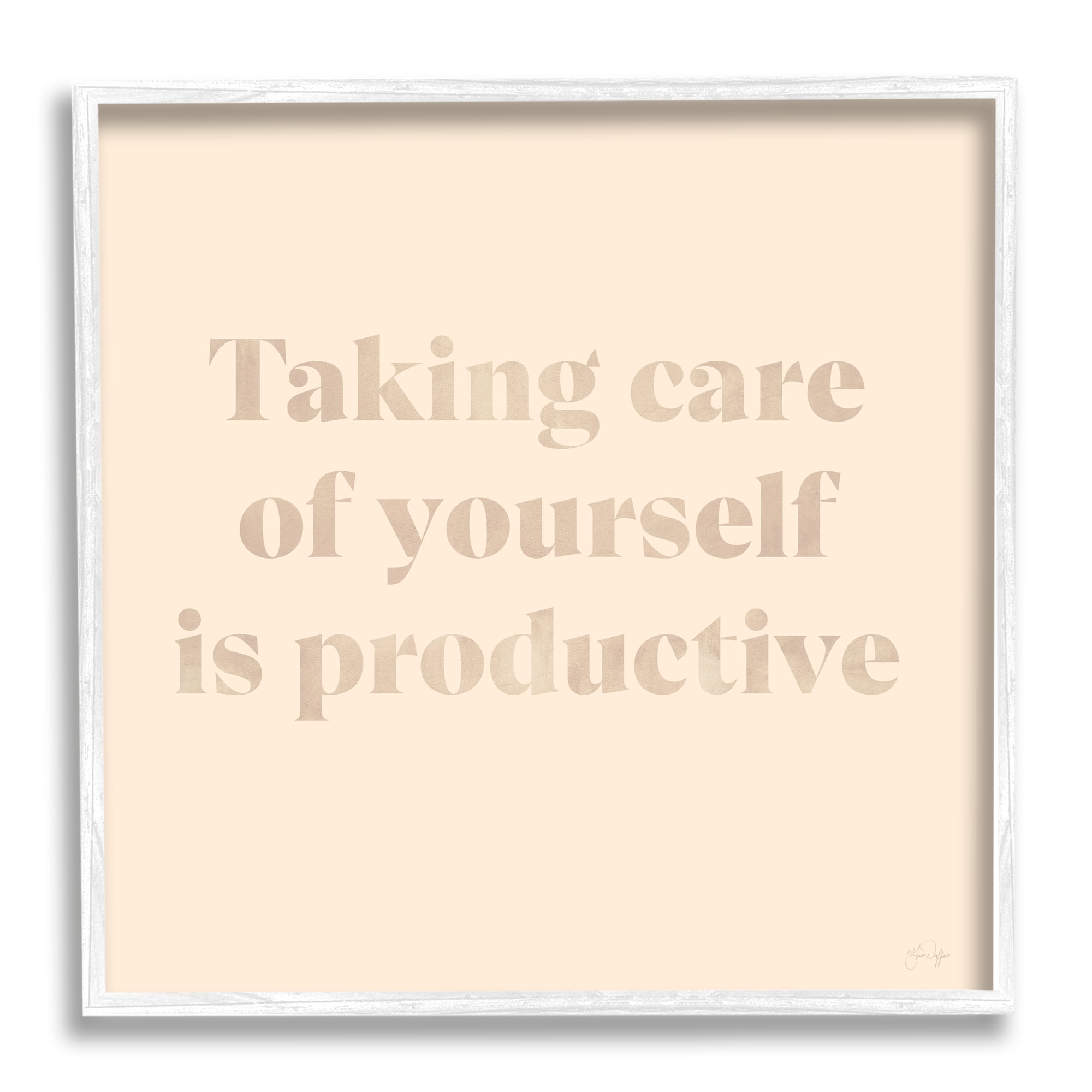 Stupell Industries Taking Care Of Yourself Comforting Motivational Phrase Framed Wall Art, 12 x 12, Design by Yass Naffas Designs