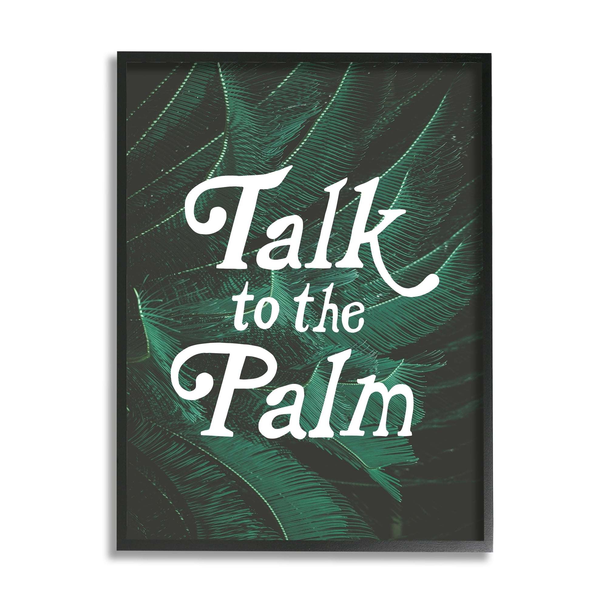 Stupell Industries Talk To Palm Punny Tropical Plant Botanical Leaf Graphic Art Black Framed Art Print Wall Art, Design by Daphne Polselli