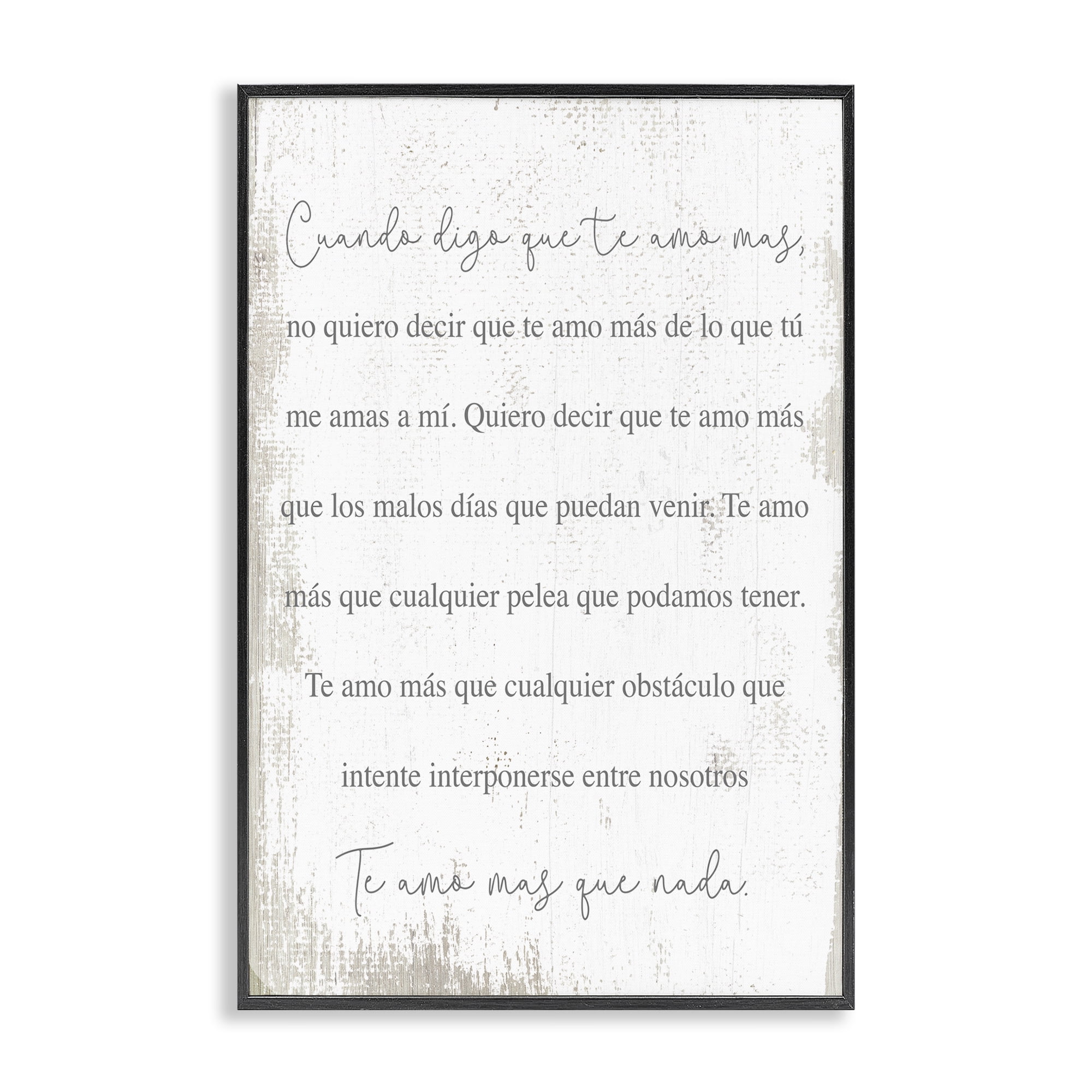 Stupell Industries Te Amo Más Que Nada Inspirational Quotes & Sayings Painting Black Framed Art Print Wall Art, 20 x 30