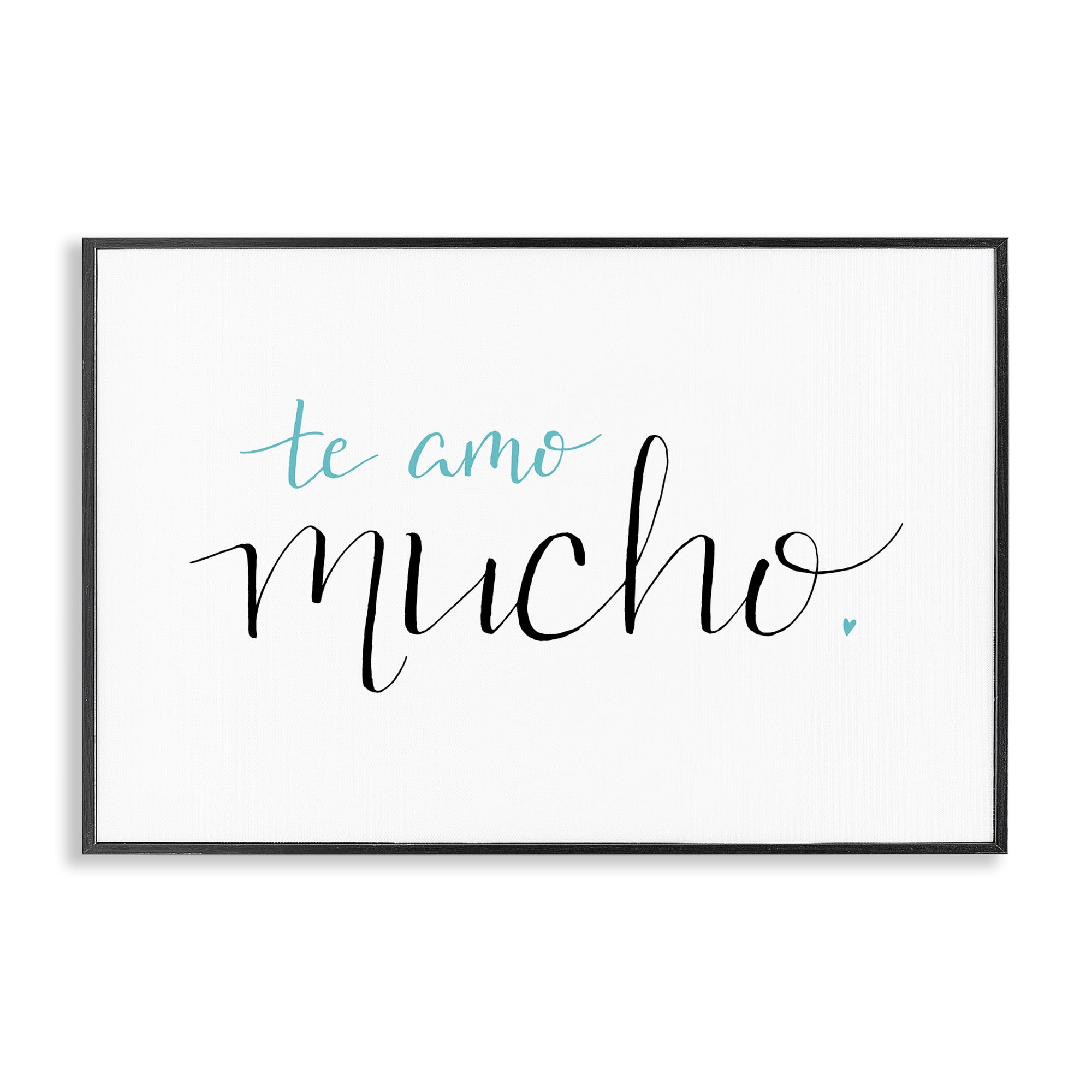 Stupell Industries Te Amo Mucho Turquesa Inspirational Quotes & Sayings Painting Black Framed Art Print Wall Art, 24 x 16