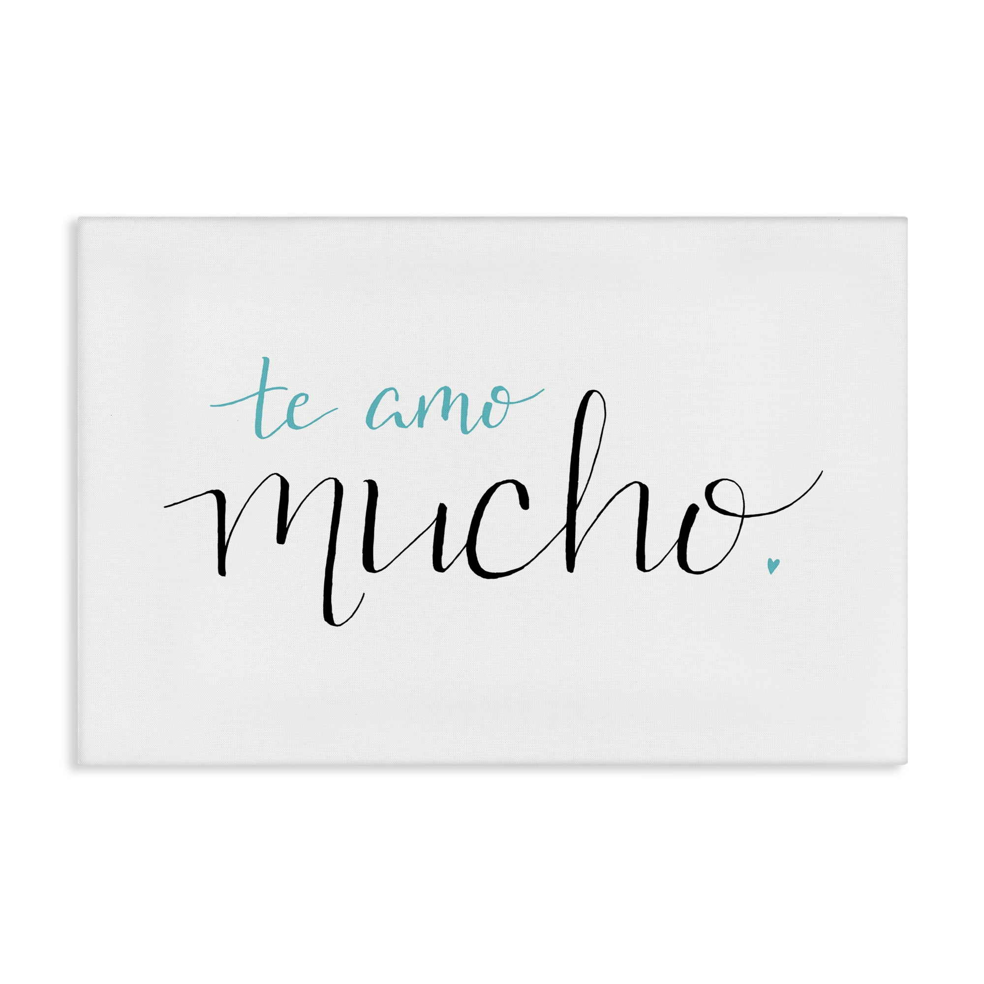 Stupell Industries Te Amo Mucho Turquesa Inspirational Quotes & Sayings Painting Wrapped Canvas Art Print Wall Art, 36 x 24