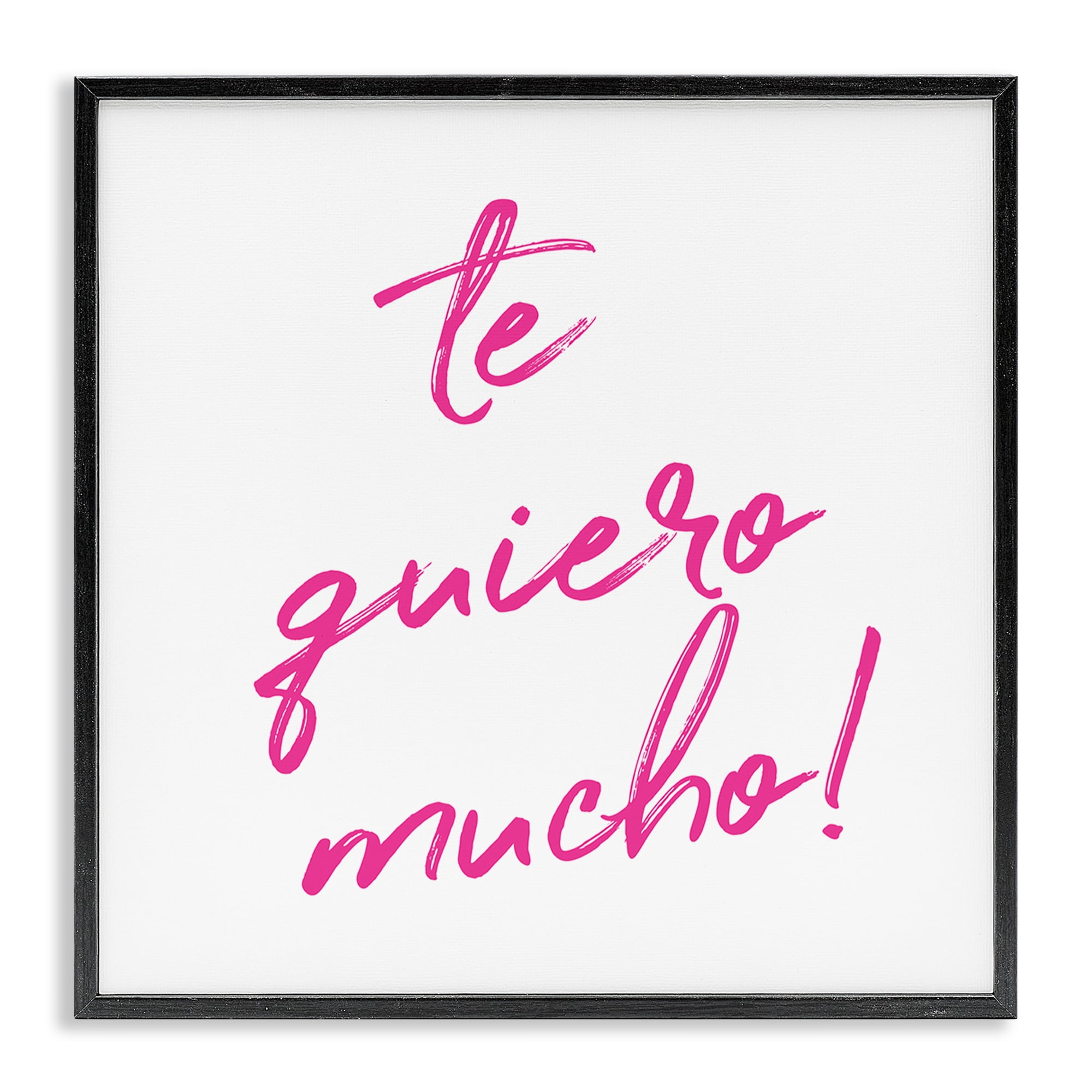 Stupell Industries Te Quiero Mucho Rosa Inspirational Quotes & Sayings Painting Black Framed Art Print Wall Art, 17 x 17
