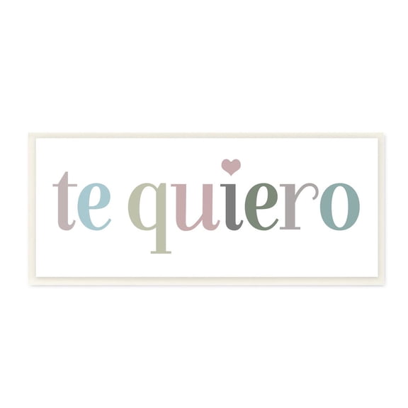 Stupell Industries Te Quiero Phrase Romantic Spanish Text Wall Plaque by SD Graphics Studio