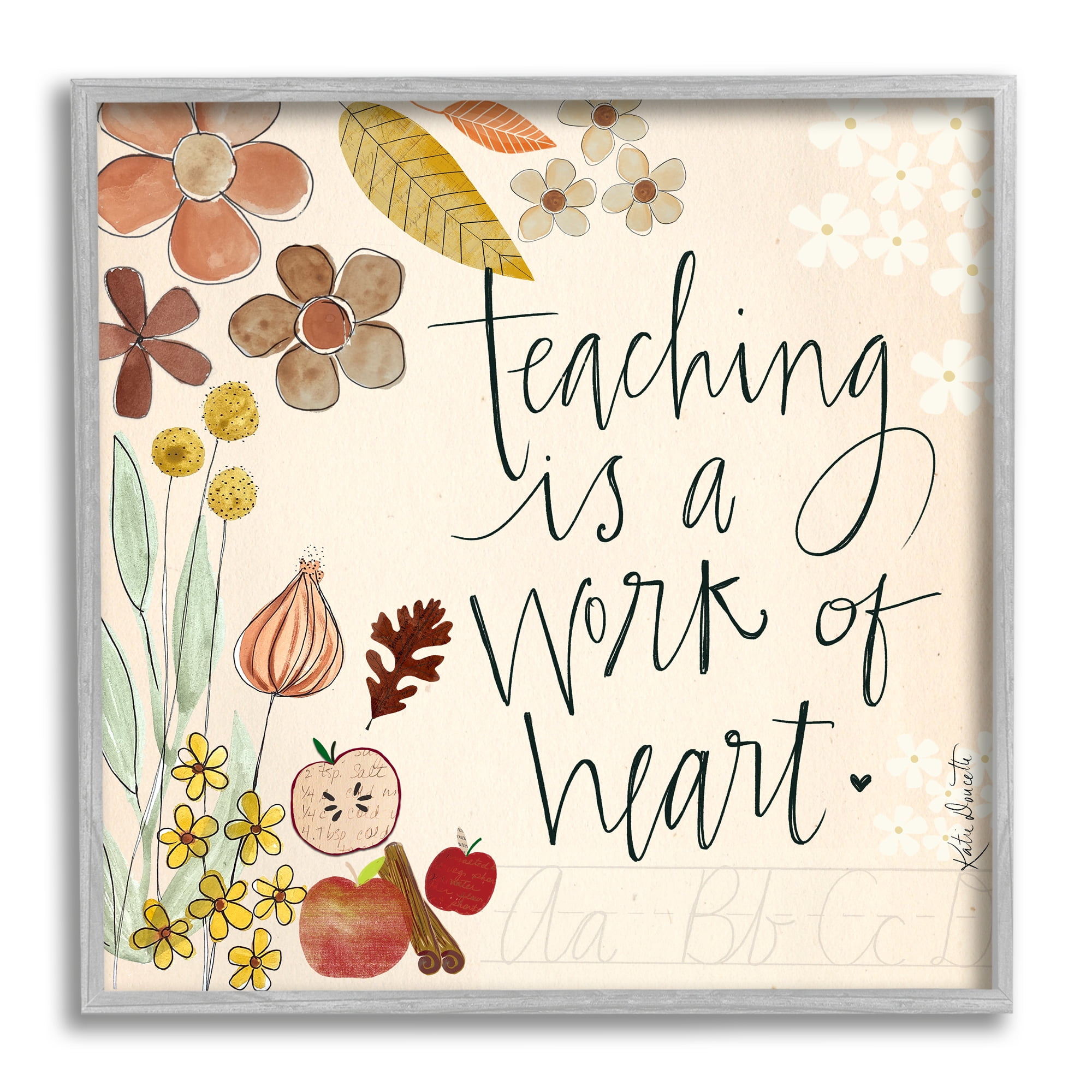 Stupell Industries Teaching Is Work Of Heart Floral Inspirational Painting Gray Framed Art Print Wall Art