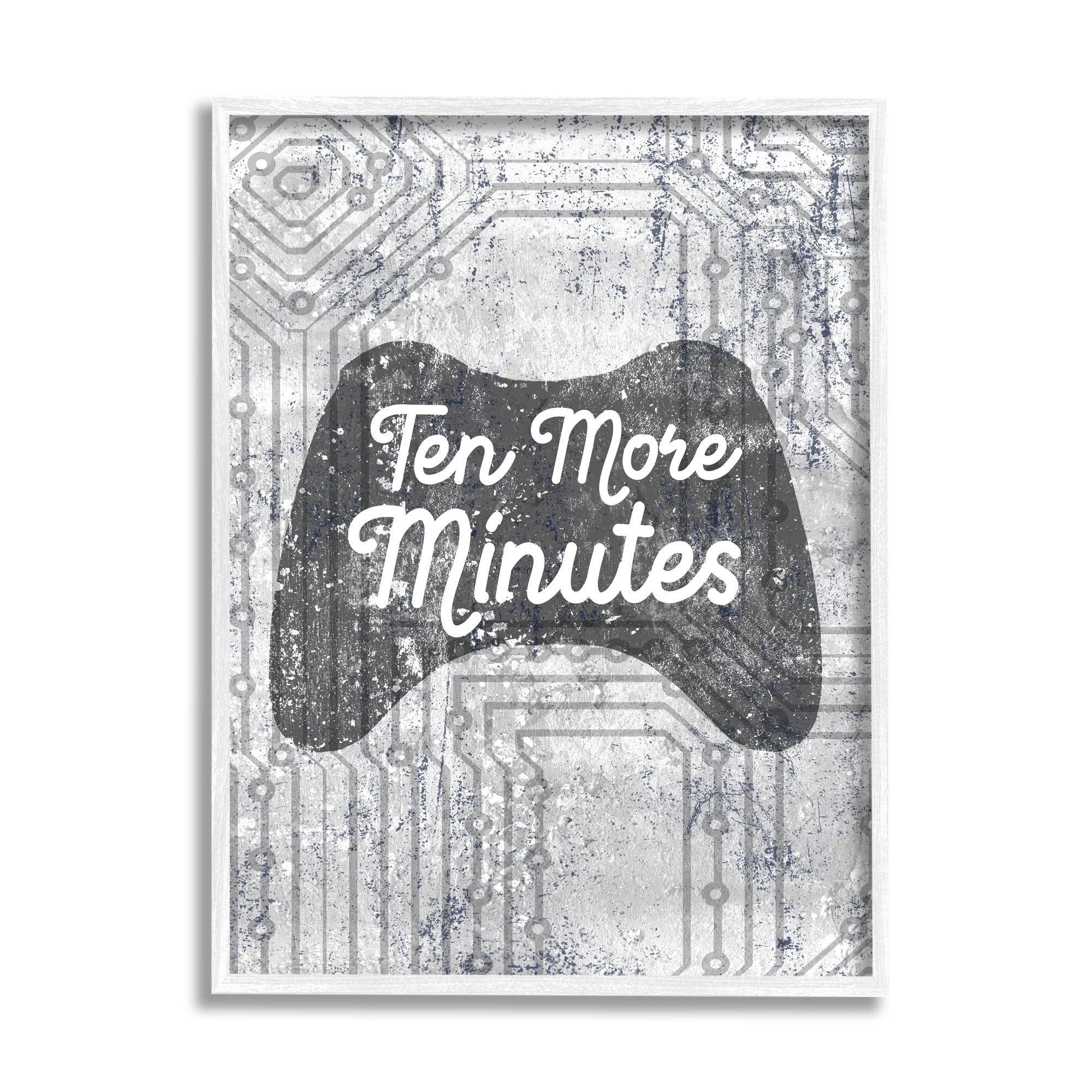 Stupell Industries Ten More Minutes Video Game Controller Gaming Grey White Words, 24 x 30,Design by Daphne Polselli