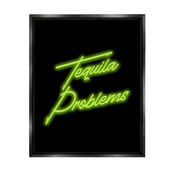 Stupell Industries Tequila Problems Neon Inspirational Painting Black Floater Framed Canvas Art Print Wall Art, 17 x 21