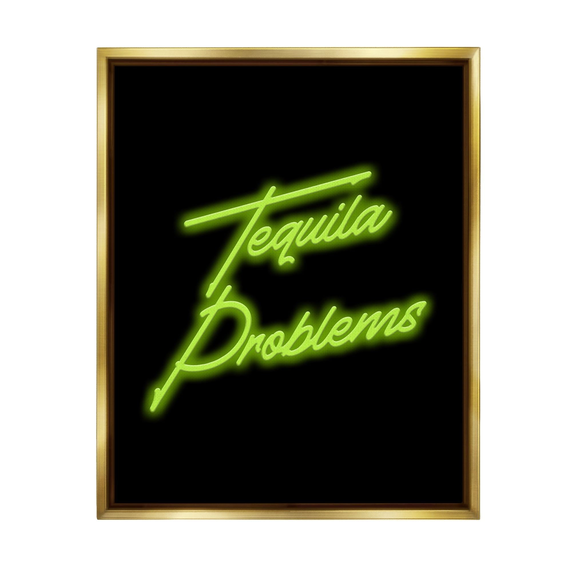 Stupell Industries Tequila Problems Neon Inspirational Painting Gold Floater Framed Canvas Art Print Wall Art, 17 x 21