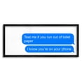 thumbnail image 1 of Stupell Industries Text Me Toilet Paper Graphic Art Black Framed Art Print Wall Art, Design by Daphne Polselli, 1 of 7