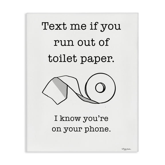 Stupell Industries Text Me for Toilet Paper Typography Painting Gallery Wrapped Canvas Art Print Wall Art, 16 x 20