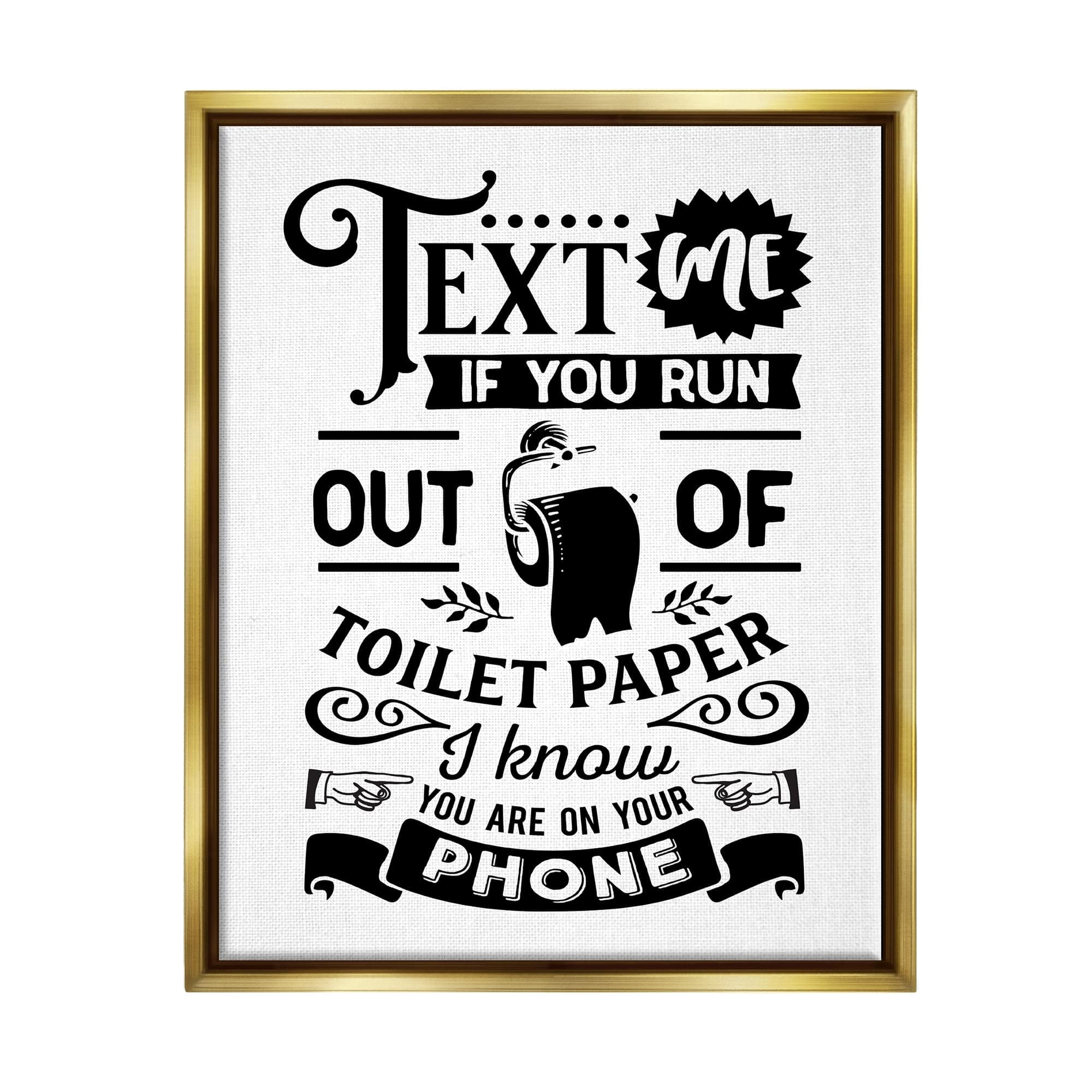 Stupell Industries Text For Toilet Paper Vintage Text Bathroom Sign Graphic Art Metallic Gold Floating Framed Canvas Print Wall Art, Design by Lettered and Lined