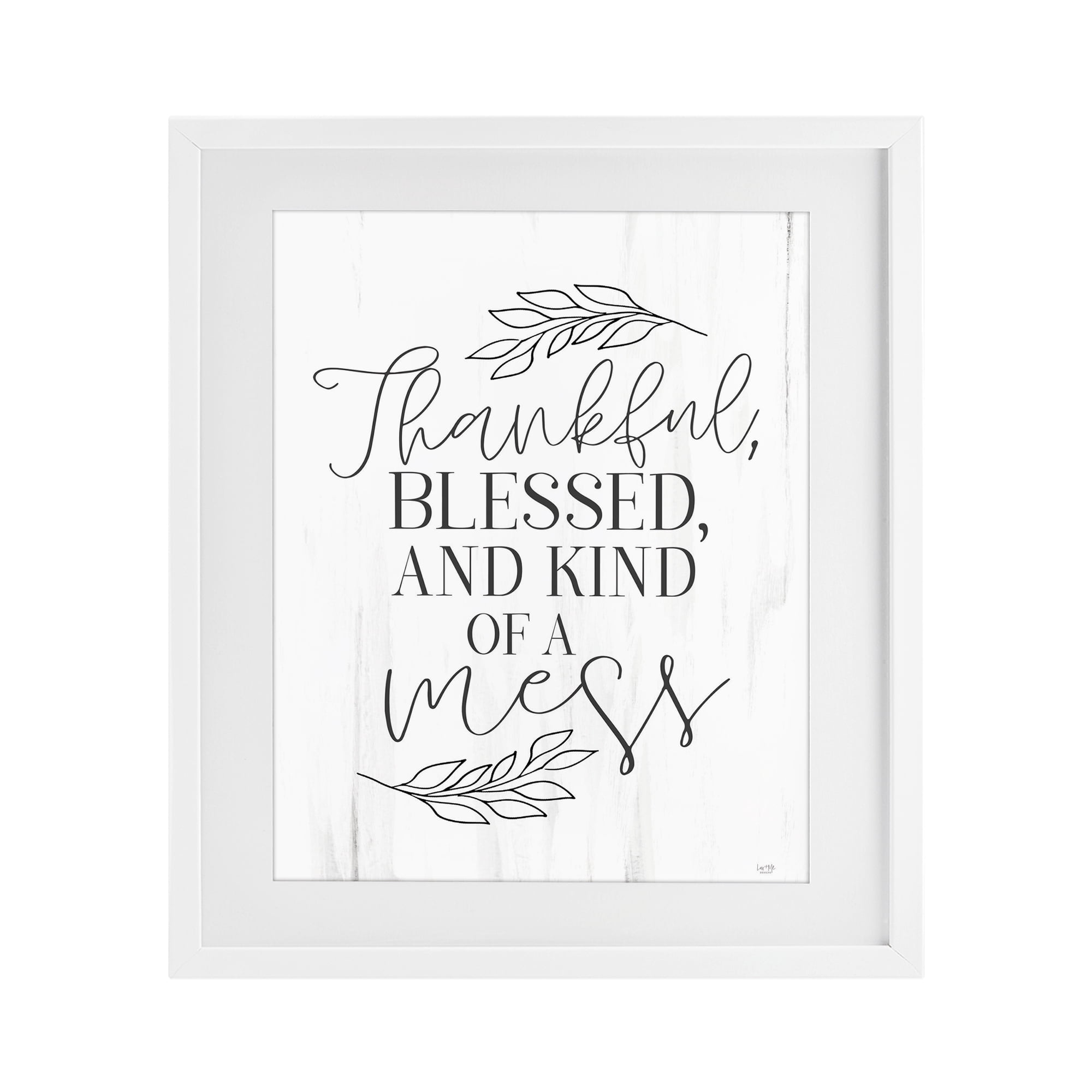 Stupell Industries Thankful Bless & A Mess White Framed Print Under Glass, design by Lux + Me Designs