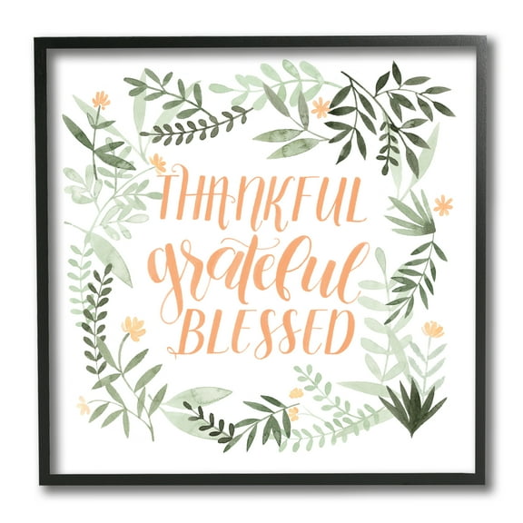 Stupell Industries Thankful Grateful Blessed Phrase Soft Green Floral Plants Inspirational Painting Black Framed Art Print Wall Art, 12 x 12