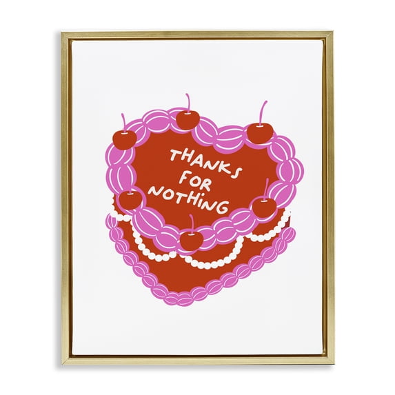 Stupell Industries Thanks For Nothing Cake Food & Beverage Painting Gold Floater Framed Canvas Art Print Wall Art, 17 x 21
