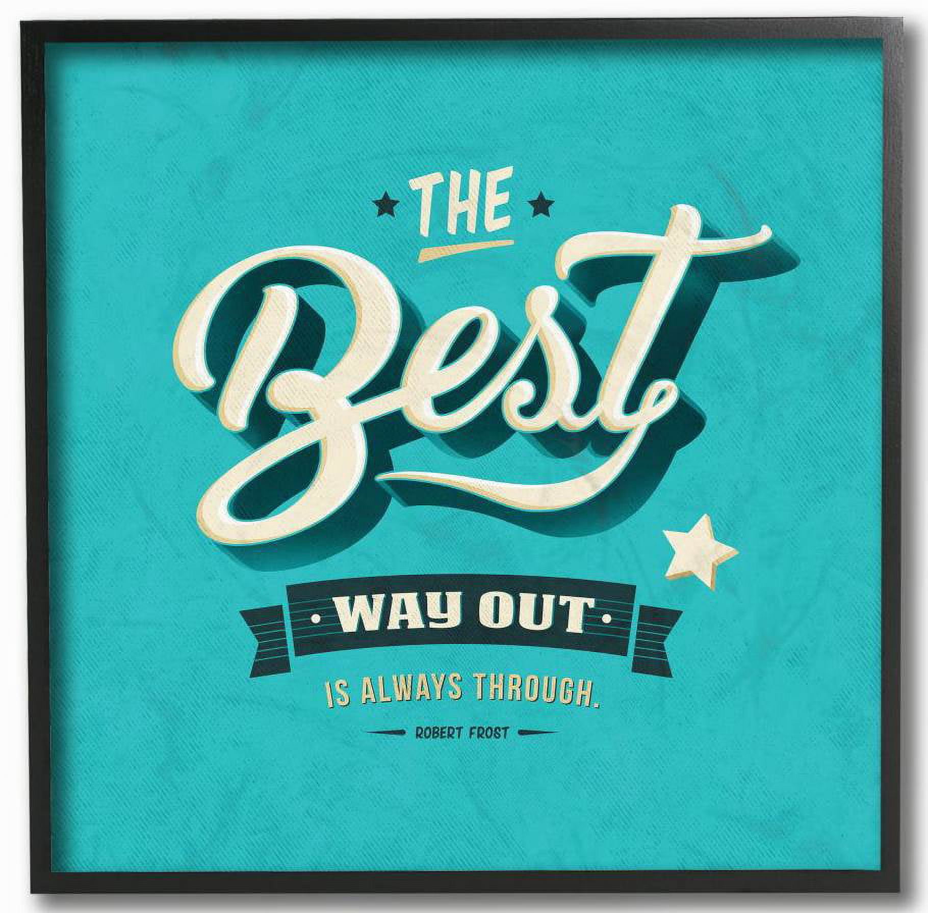Stupell Industries The Best Way Out Inspirational Blue Word Design Framed Wall Art by Ester Kay