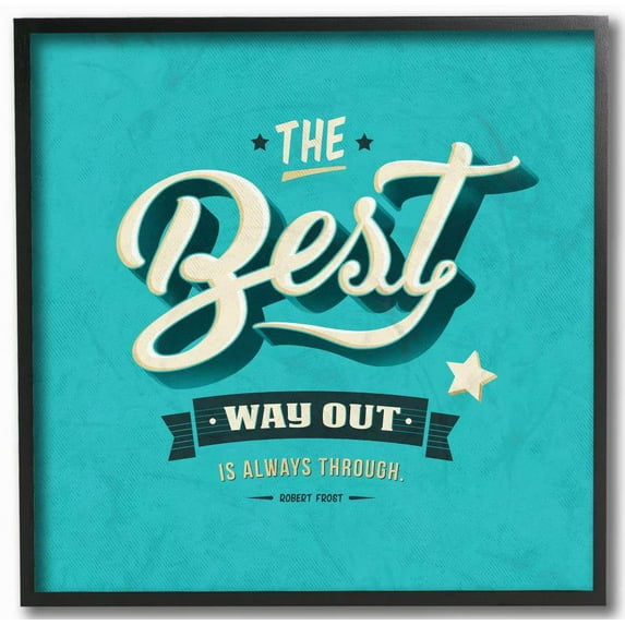 Stupell Industries The Best Way Out Inspirational Blue Word Design Framed Wall Art by Ester Kay