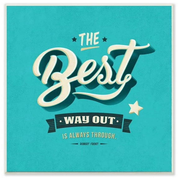 Stupell Industries The Best Way Out Inspirational Blue Word Design Wall Plaque by Ester Kay