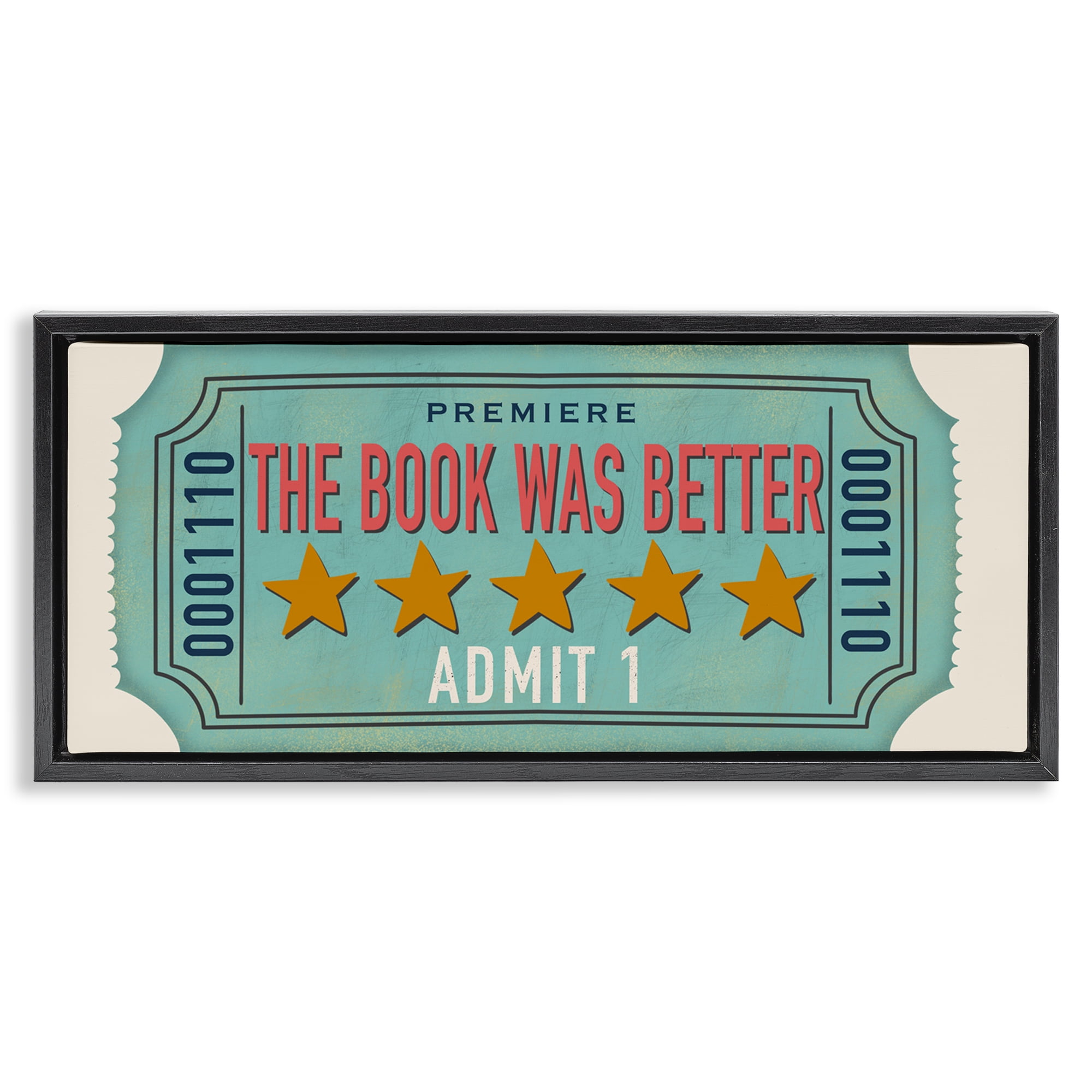 Stupell Industries The Book Was Better Black Framed Floater Canvas Wall Art, design by Julia Frost