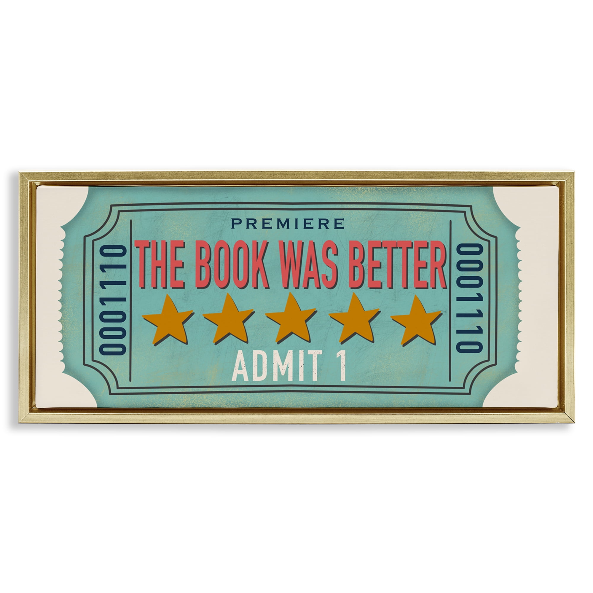 Stupell Industries The Book Was Better Gold Framed Floater Canvas Wall Art, design by Julia Frost