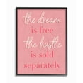 thumbnail image 1 of Stupell Industries The Dream Is Free Fashion Modern Pink Textured Word Design Framed Giclee Texturized Art by Daphne Polselli, 1 of 5