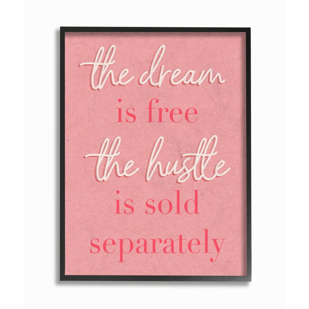 Stupell Industries The Dream Is Free Fashion Modern Pink Textured Word Design Framed Giclee Texturized Art by Daphne Polselli