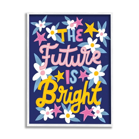 Stupell Industries The Future Is Bright Floral Phrase Inspirational Painting White Framed Art Print Wall Art