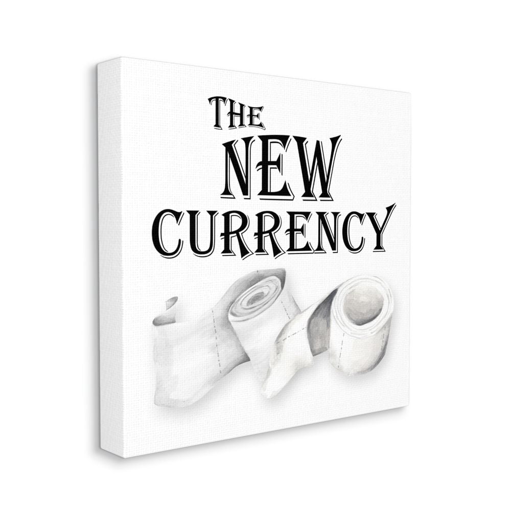 Stupell Industries The New Currency Phrase Bathroom Toilet Paper Quote Canvas Wall Art Design by Gail Green Licensing and Design Limited, 24" x 24"