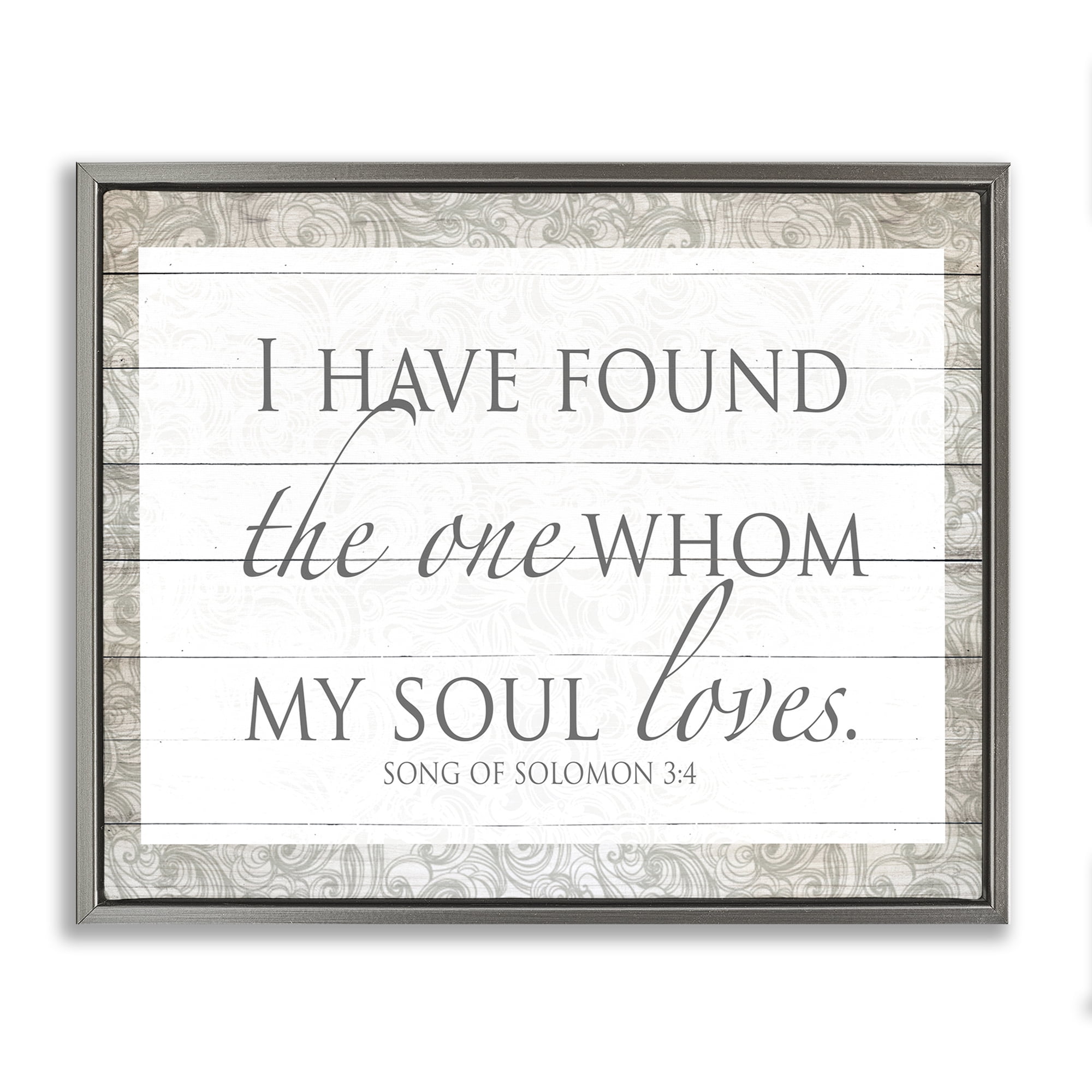 Stupell Industries The One Whom My Soul Loves Gray Framed Floater Canvas Wall Art, design by SD Graphics Studio