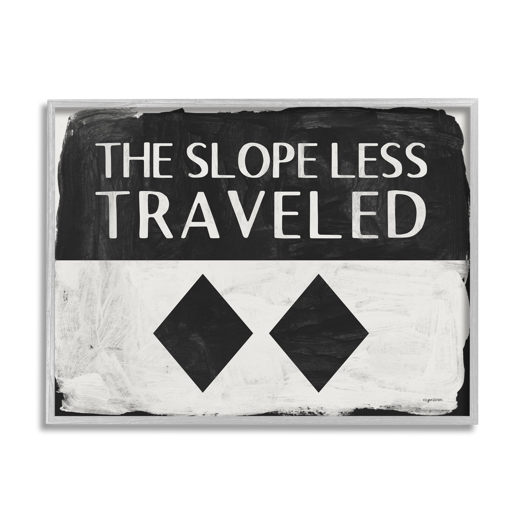 Stupell Industries The Slope Less Traveled Phrase Double Black Diamond, 30 x 24, Design by Kyra Brown