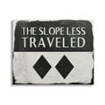 thumbnail image 1 of Stupell Industries The Slope Less Traveled Phrase Double Black Diamond, 48 x 36, Design by Kyra Brown, 1 of 6