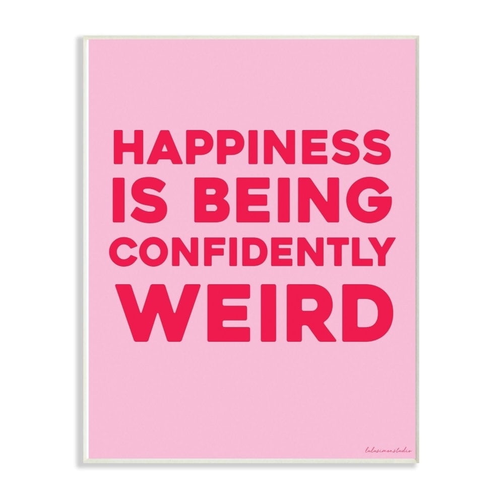 Stupell Industries The Stupell Home Decor Happiness Is Being Confidently Weird Red Pink Neon Typography, 12 x 18 - 12 x 18
