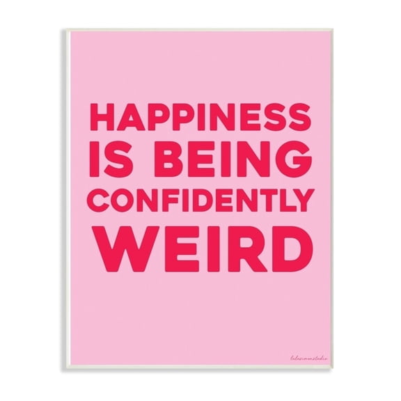 Stupell Industries The Stupell Home Decor Happiness Is Being Confidently Weird Red Pink Neon Typography, 12 x 18 - 12 x 18