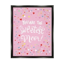 Stupell Industries The Sweetest Mom Pink Hearts Holiday Painting Black Floater Framed Art Print Wall Art