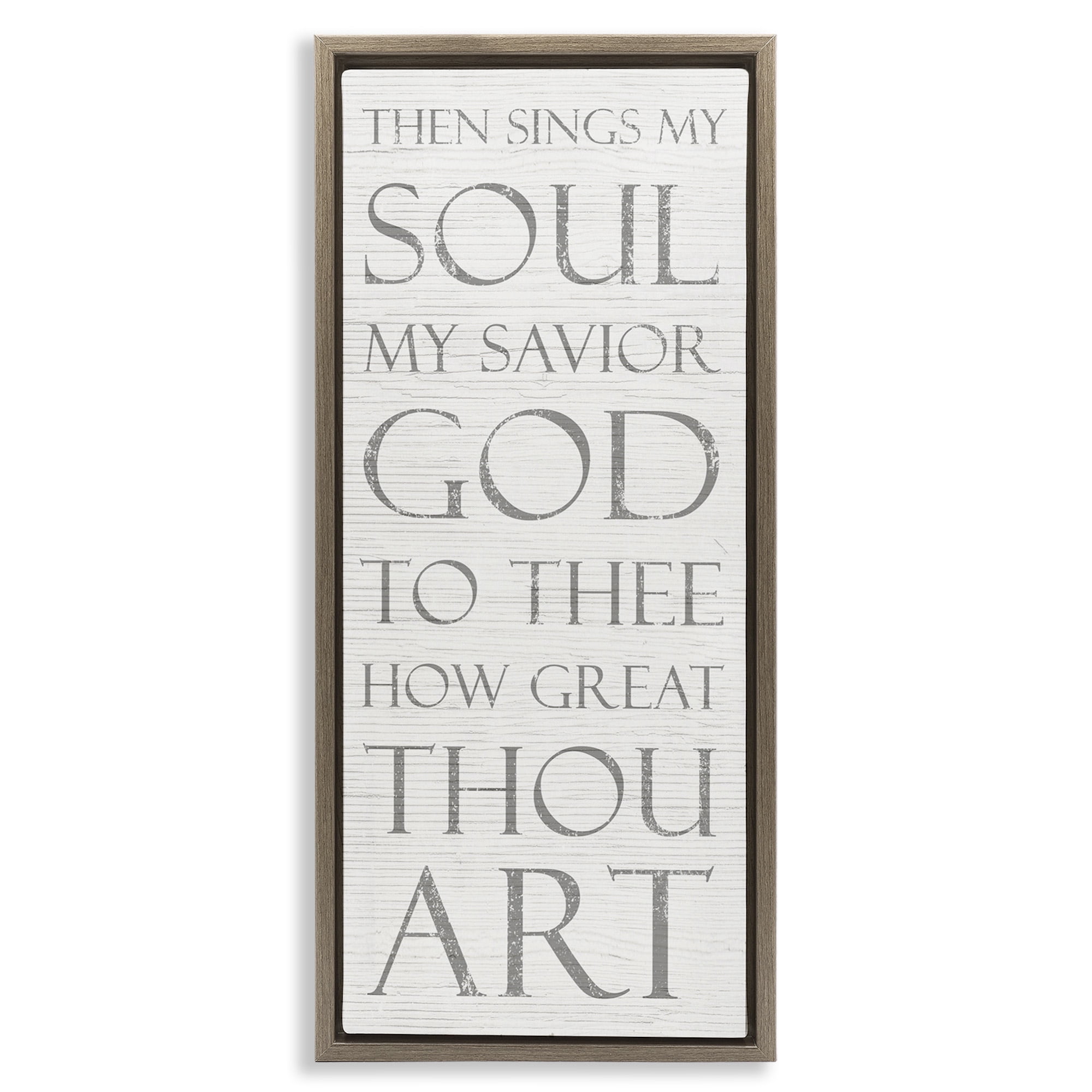 Stupell Industries Then Sings My Soul Religious Religious Painting Brown Floater Framed Canvas Art Print Wall Art, 11 x 25