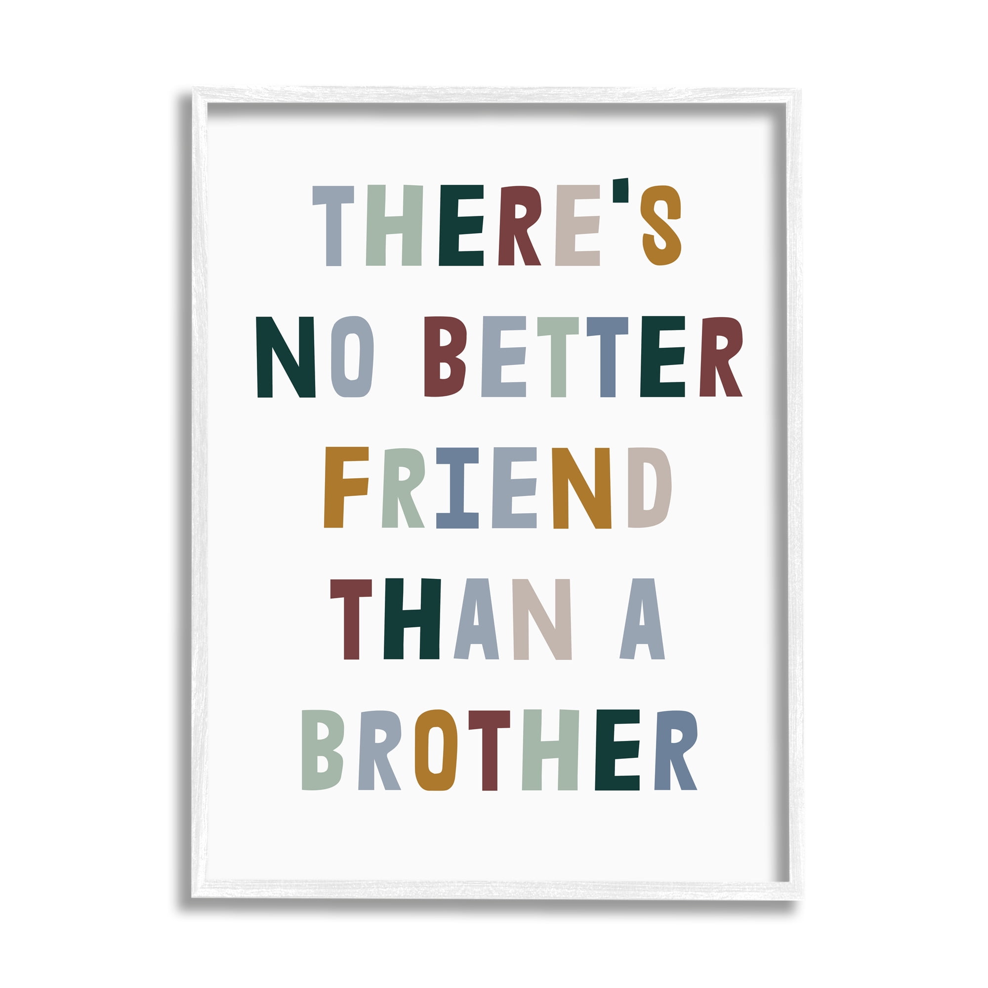 Stupell Industries There's No Better Friend Than a Brother Phrase Inspirational Painting White Framed Art Print Wall Art, 16 x 20