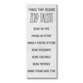 thumbnail image 1 of Stupell Industries Things That Require Zero Talent List Graphic Art Gallery Wrapped Canvas Print Wall Art, Design by Lil' Rue, 1 of 7